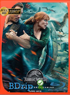 Jurassic World: El Reino Caído (2018) BDRIP 1080p Latino [GoogleDrive] SXGO