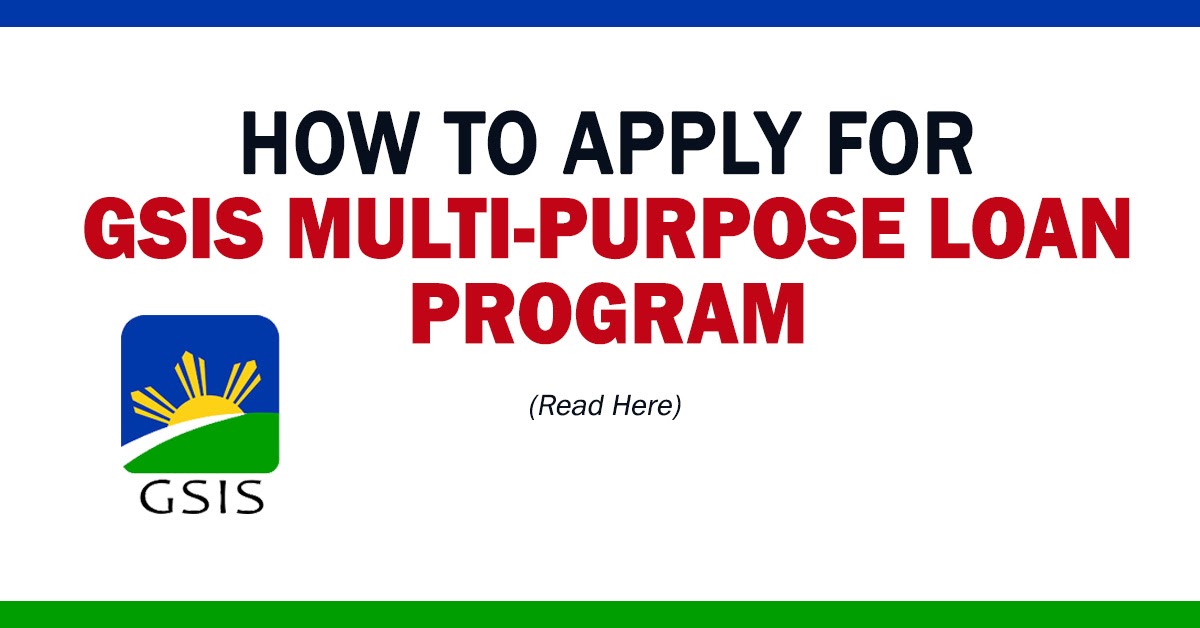 How to Apply for GSIS MultiPurpose Loan Program (MPL) Teachers Click