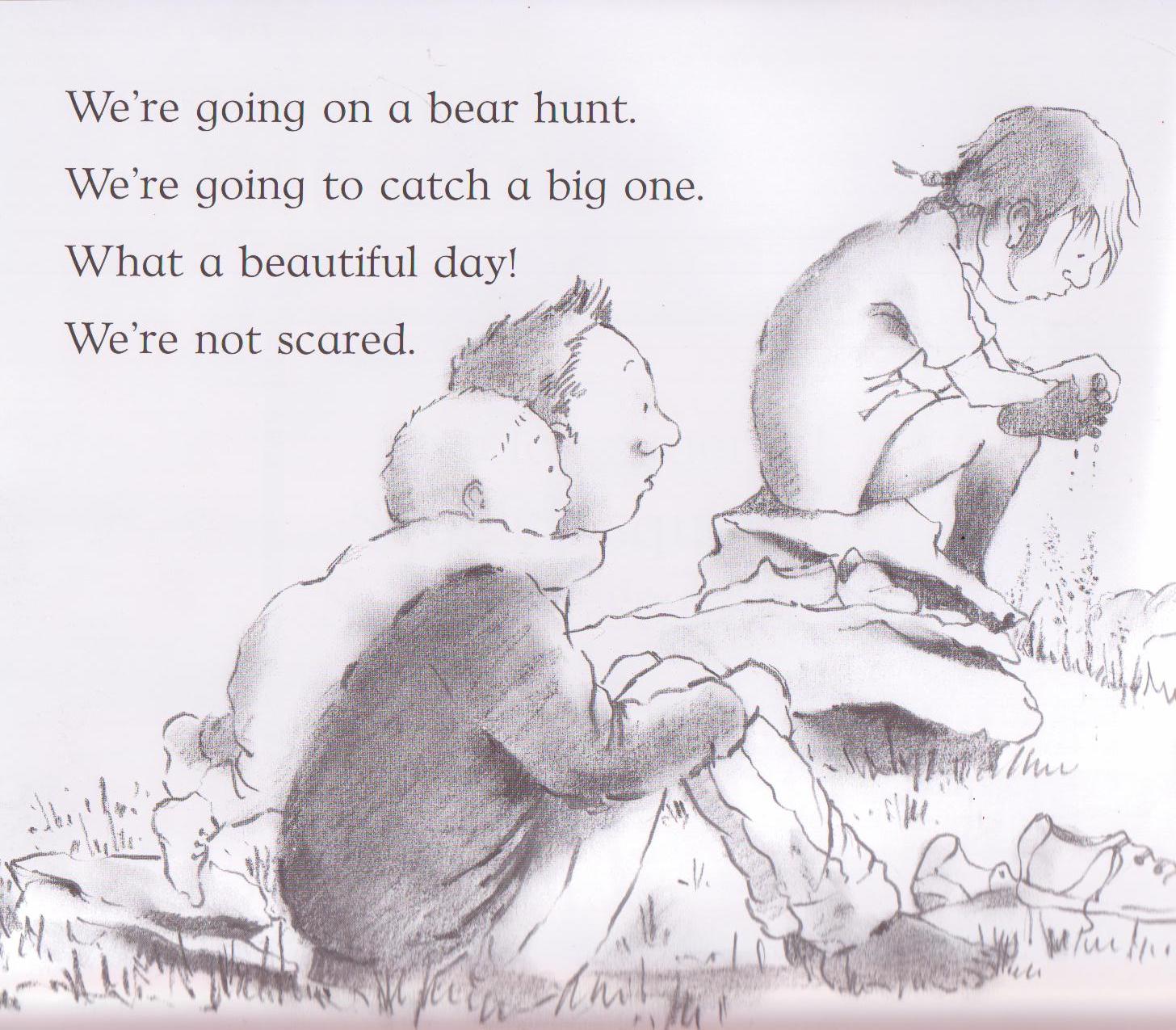 Greg And Steve Going On A Bear Hunt We're going on a bear hunt - Tracy Seed