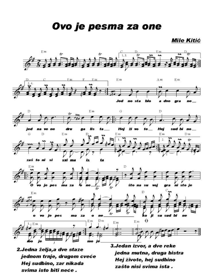 NOTE DOMACE I STRANE OVO JE PESMA ZA ONE MILE KITIĆ NOTE AKORDI TEKST