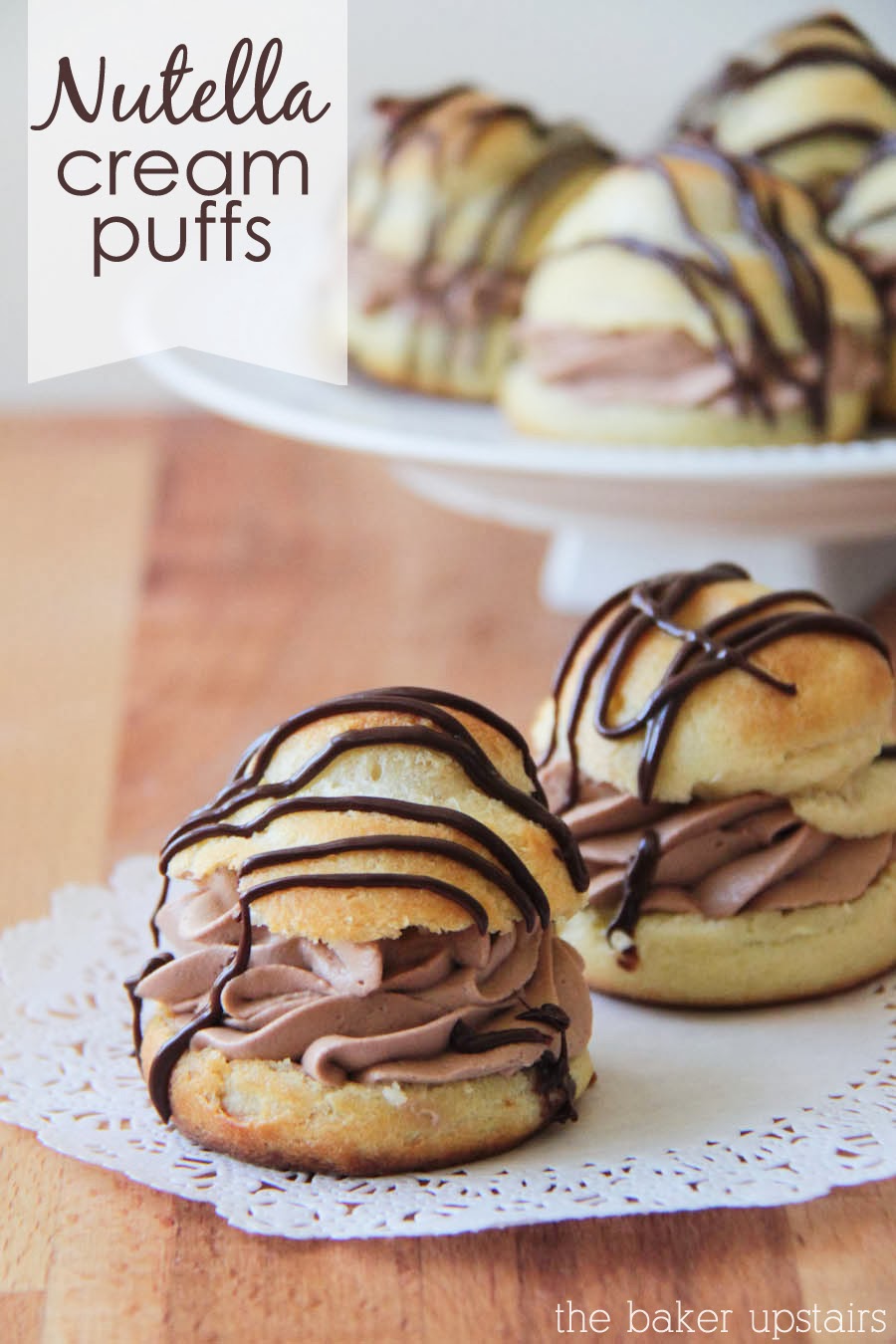 The Baker Upstairs Nutella Cream Puffs