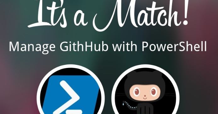 Manage GitHub easily with PowerShell | Syst & Deploy