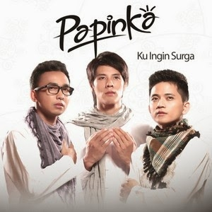 Papinka - Aku Ingin Surga [chord & lyric] | Koleksi Lagu Galau [chord