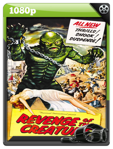 Revenge of the Creature (1955)|1080p|Mega