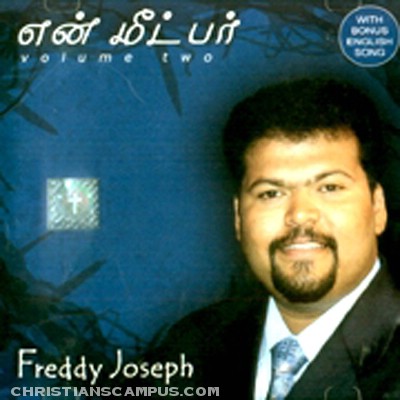 Freddy Joseph - En Meetpar vol 2 Tamil Christian Album download