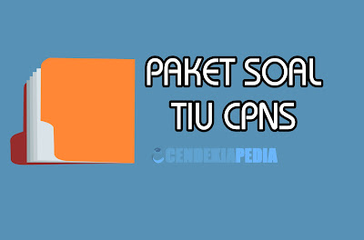 200 Soal Tiu Cpns Hots Terbaru Gratis Dan Pembahasan Cendekiapedia