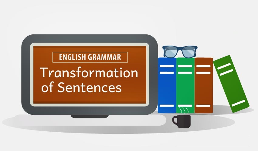 Transformation Of Sentences Worksheets For Grade 6 With Answers