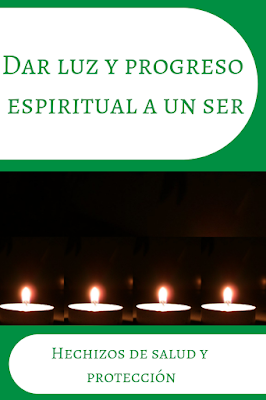 Dar luz y progreso espiritual a un ser