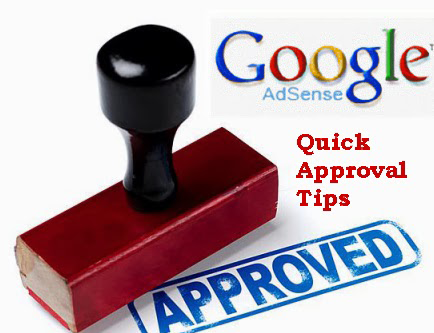 Tips For Fast Google AdSense Approval