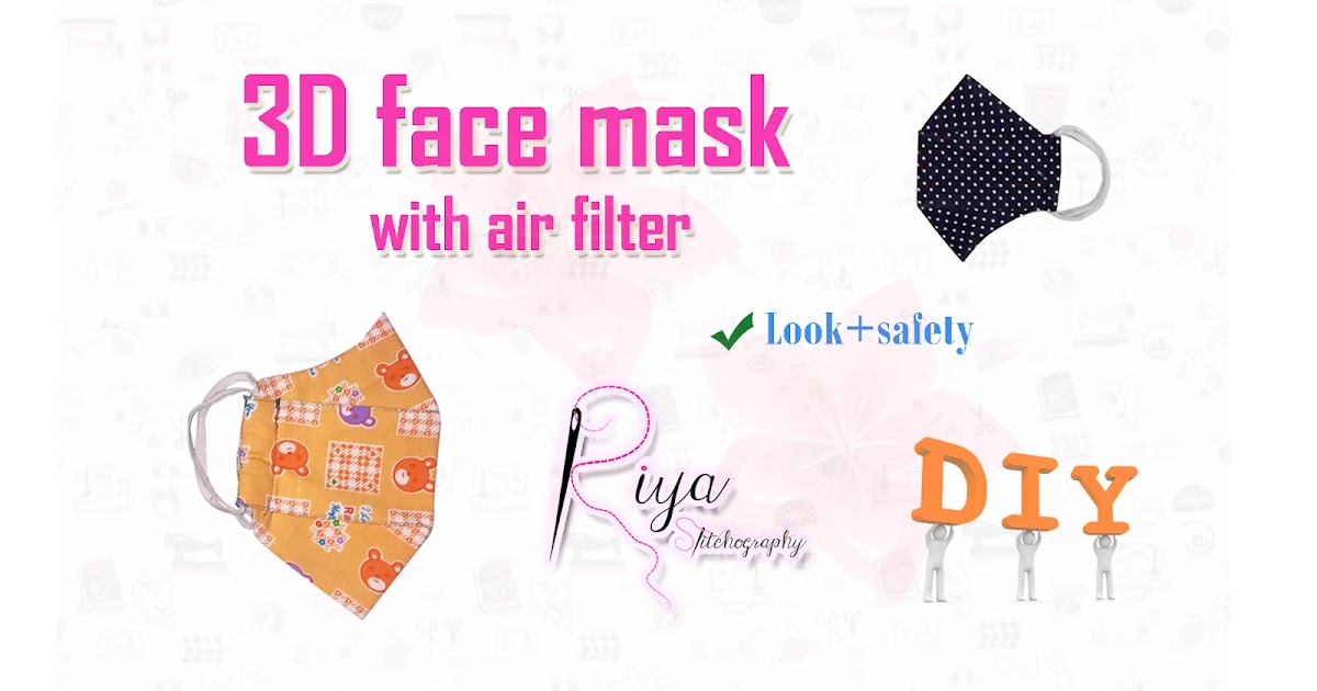 Make a 3D mask with air filter New Design Stylish+safety Riy...