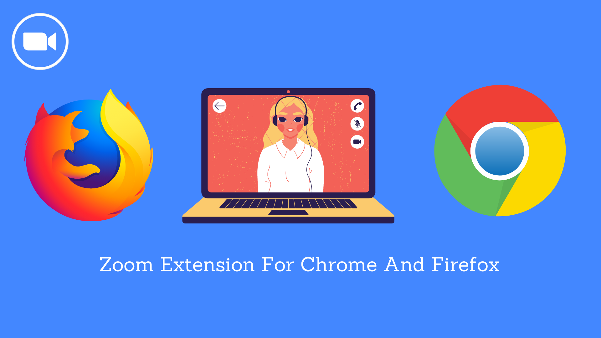 Zoom Extension For Chrome And Firefox - Download Messaging App
