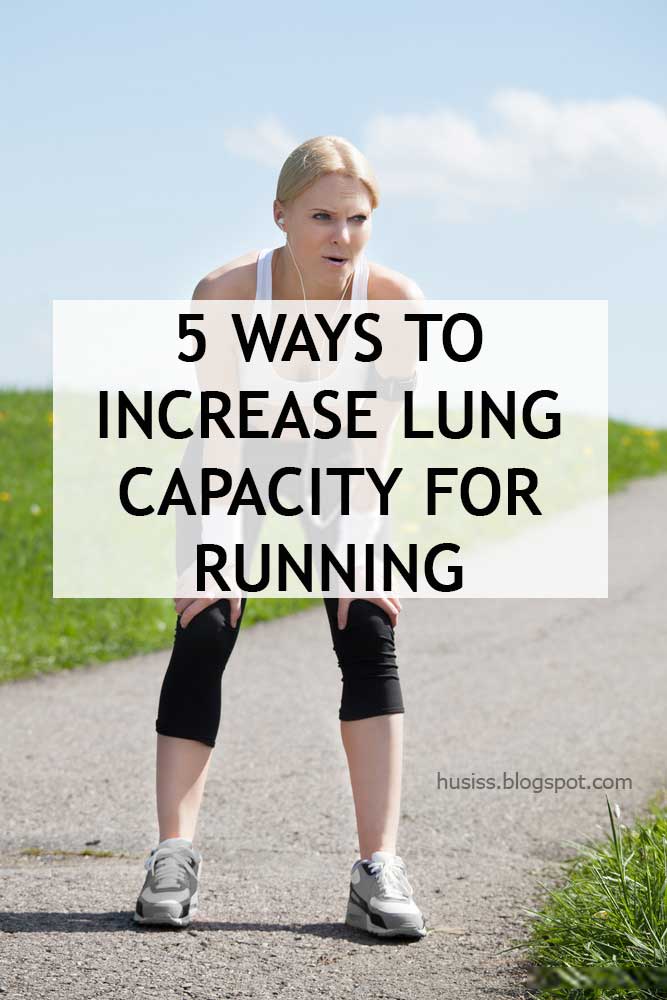 5 Ways to Increase Lung Capacity For Running