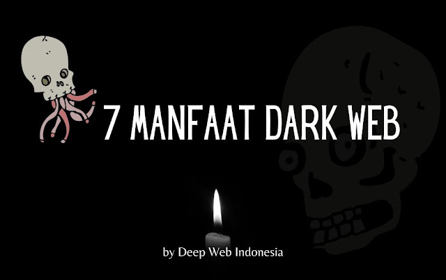 Manfaat Deep Web