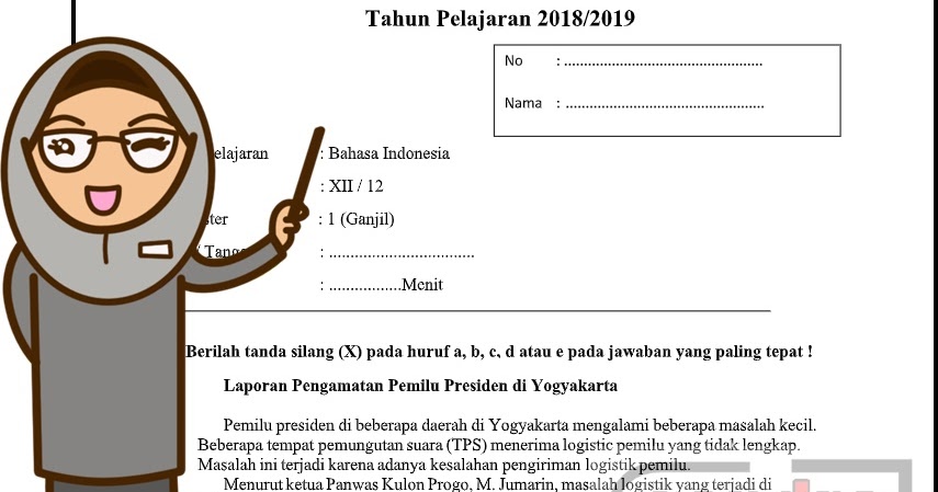 Soal Uas Bahasa Indonesia Kelas Xii Semester 1 Kurikulm 2013