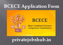 BCECE Application Form BCECE Application Form
