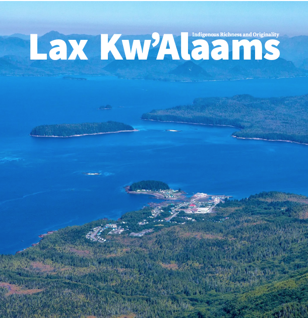 North Coast Review Ambitious plans ahead for Lax Kw'alaams
