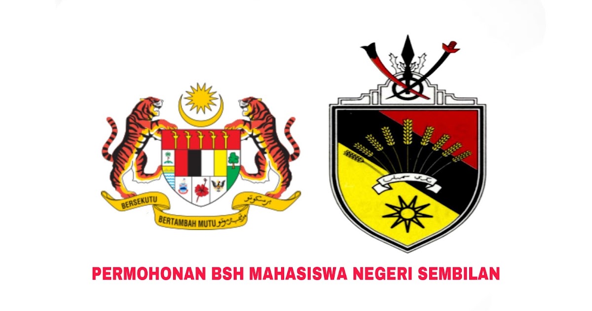 Permohonan BSH Mahasiswa Negeri Sembilan 2020 Online ...