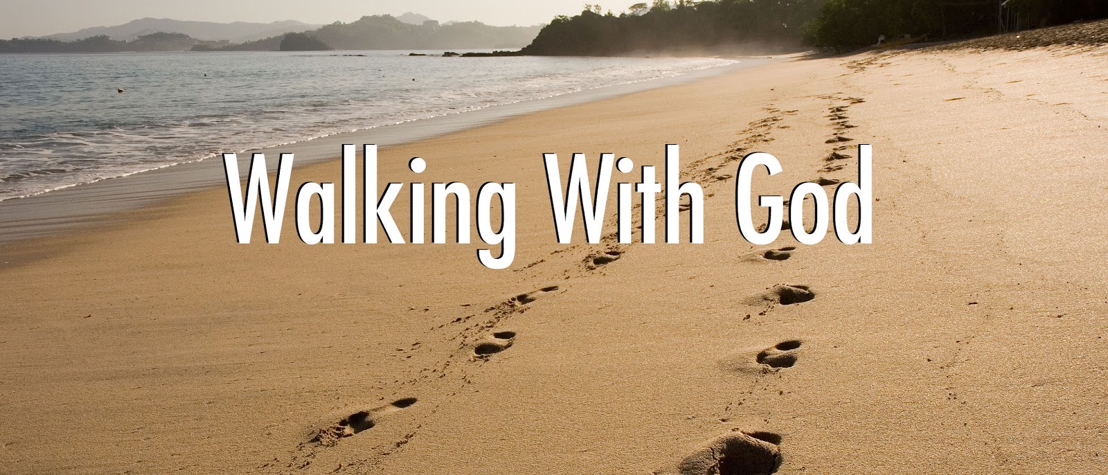 Pathlight Studies: Walking With God