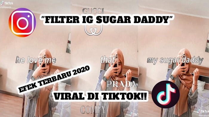 Nama Filter IG Sugar Daddy Dan Cara mendapatkanya Nama Filter IG Sugar Daddy Dan Cara mendapatkanya