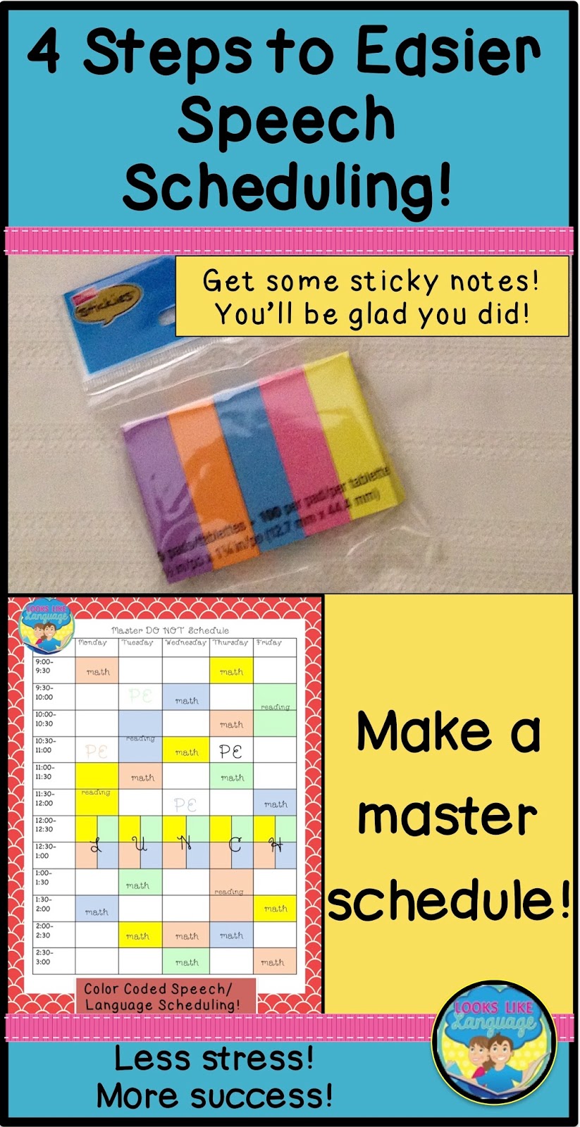 Looks Like Language 4 Steps to Easier Speech Scheduling!