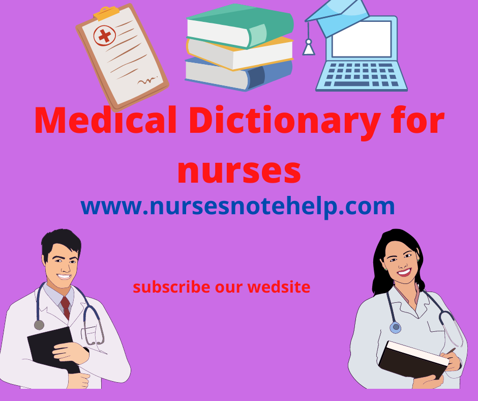 Medical Dictionary for Nurses by nursesnote Nurses Note