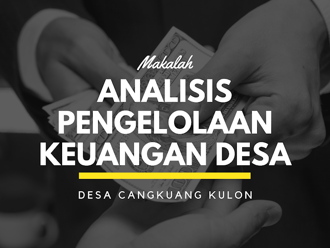 Makalah Analisis Pengelolaan Keuangan Desa