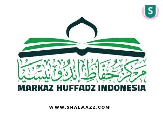 Beasiswa Tahfidz Full Markaz Huffadz indonesia 2019/2020
