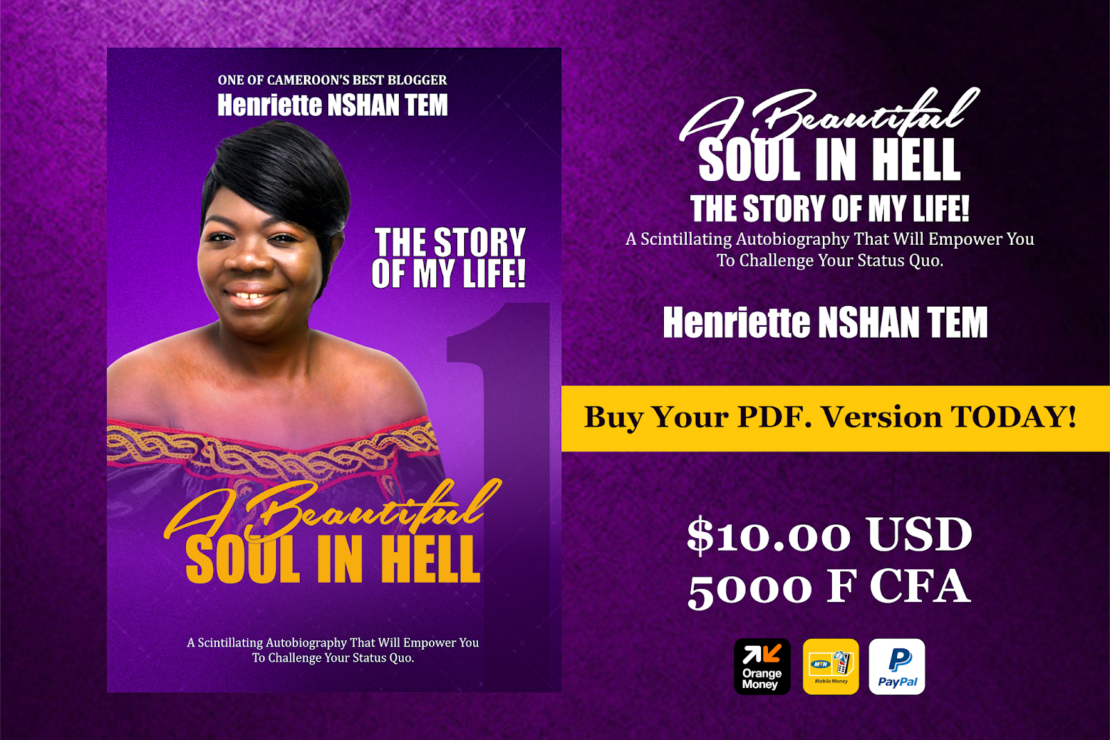 A Beautiful Soul In Hell – The Story Of My Life (Henriette NSHAN TEM)