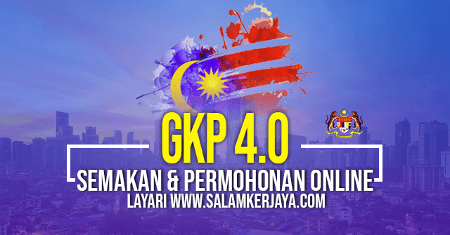 Bantuan gkp 4.0 permohonan baru