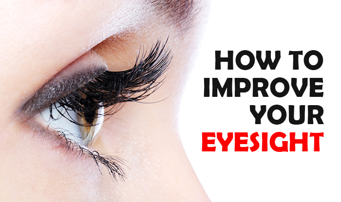 How To Improve Your Eyesight
