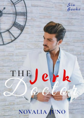 The Jerk Doctor by Novalia Juno Pdf The Jerk Doctor by Novalia Juno Pdf