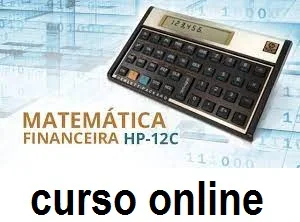 Curso Online de Matemática Financeira na HP 12C