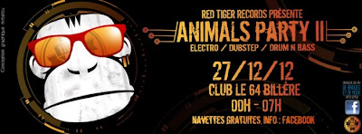 ANIMALS PARTY II @ 64 club (Pau – Billere)  Tech house / Electro / Dubstep / Drumstep