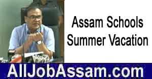 Assam: Summer Vacation From May 1 - May 31 For All Government Schools
