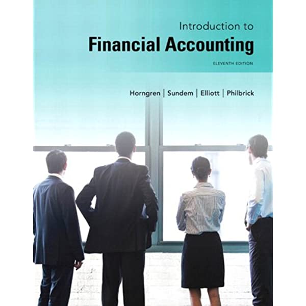 Introduction to Financial Accounting 11th Edition by Charles T. Horngren