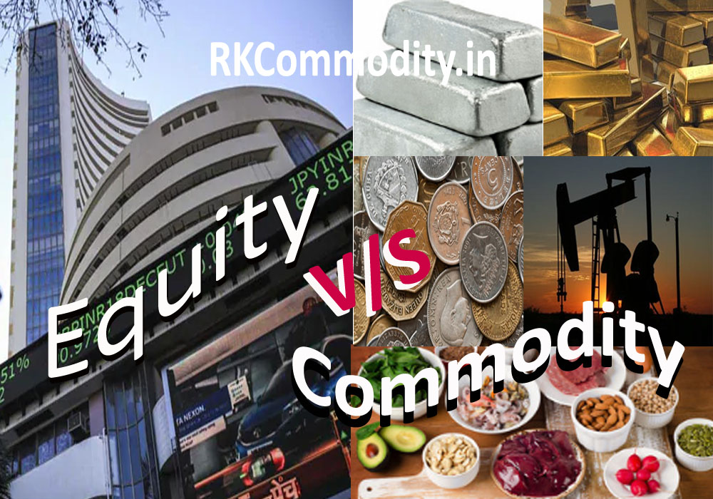 Which one is better for trading and investing Equity or Commodity