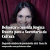 Regina Duarte cotada por Bolsonaro para assumir pasta da Cultura