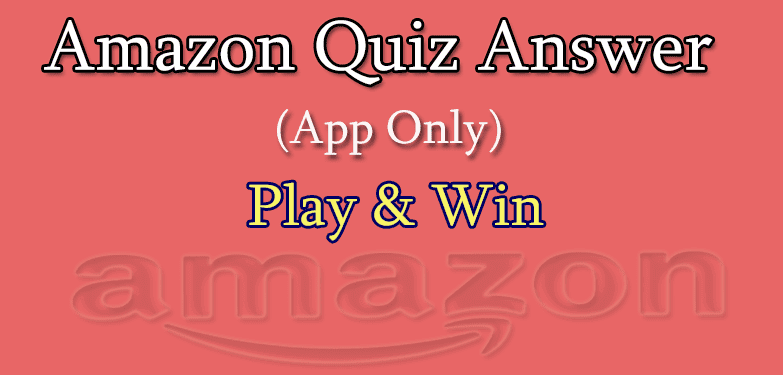 Amazon Quiz Answers Of Today's Contest | 20 March 2021 - Makemyway