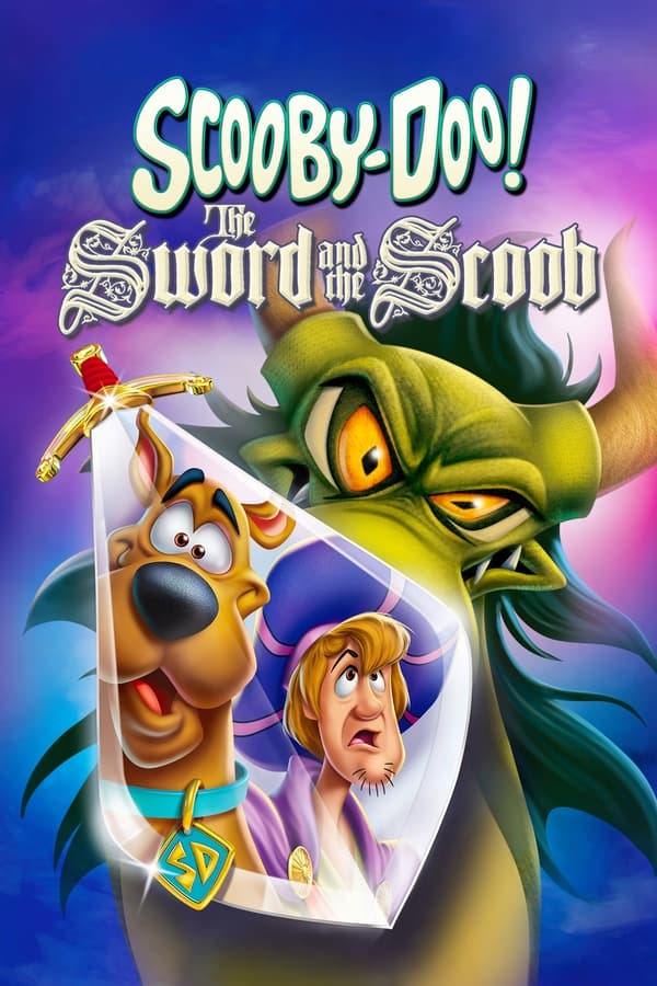 ▷ Ver ¡Scooby-Doo! La Espada y Scooby (Scooby-Doo! The Sword and the Scoob) (2021) Completa En Español Latino