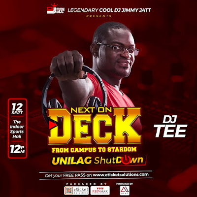 UNILAG SHUTDOWN!!: DJ JIMMY JATT NEXT ON DECK (Packaged By Eticketsolutions & Reevmak Concepts)