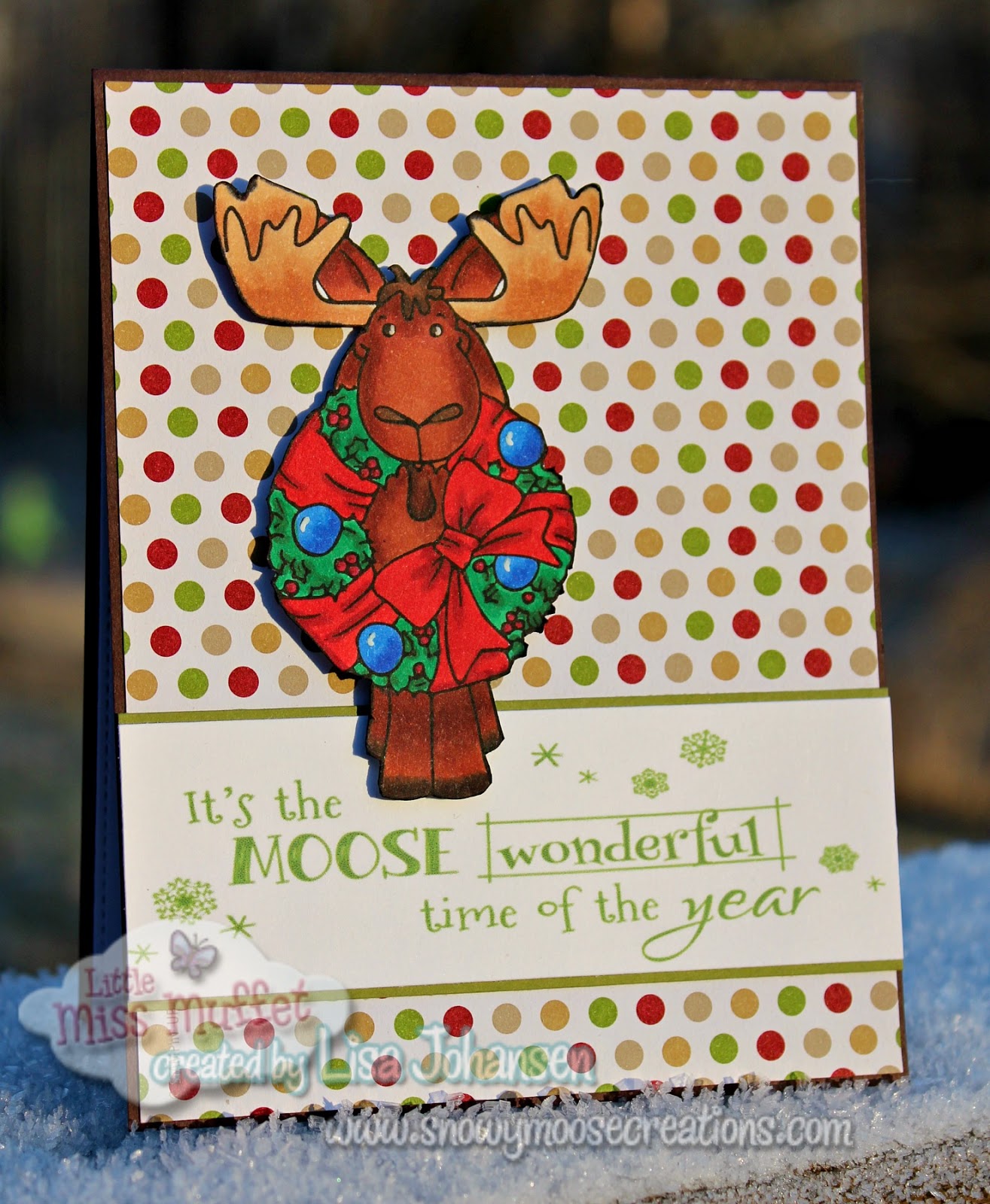 Snowy Moose Creations Moose Wonderful Time of the Year