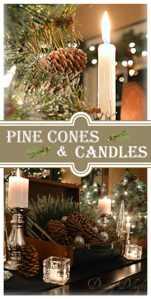 Dining Delight Pine Cones & Candles for Christmas
