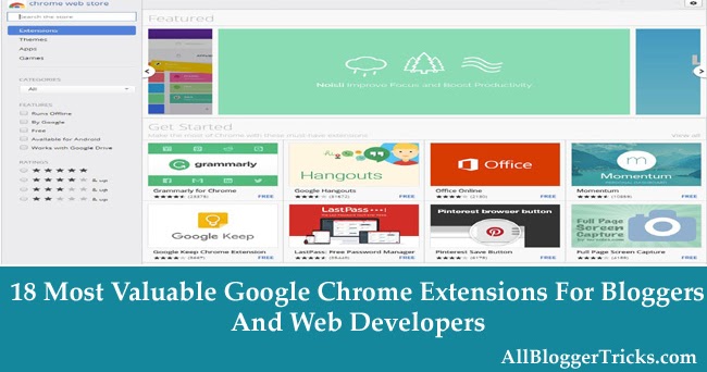 18 Most Valuable Google Chrome Extensions Every Blogger Must Have