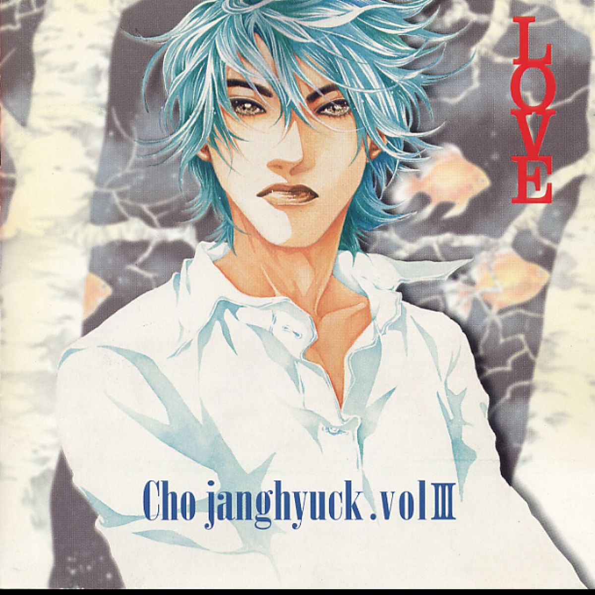 Cho Jang Hyuck – Love