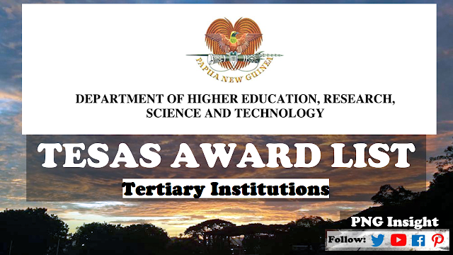 DHERST TESAS LIST 2023 - Study Online in PNG