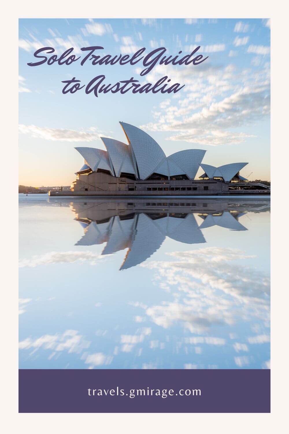 Solo Travel Guide to Australia