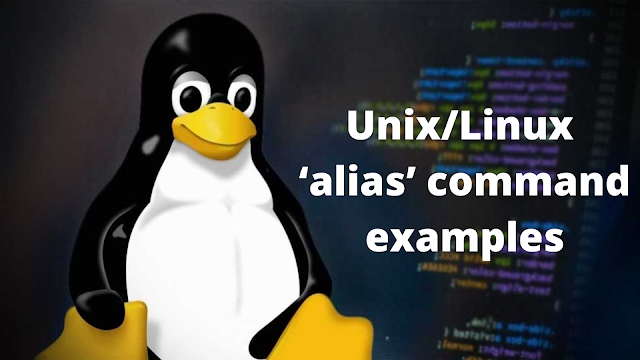 Unix/Linux ‘alias’ command examples | LPI Central