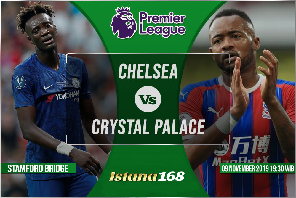 Prediksi Chelsea vs Crystal Palace 09 November 2019