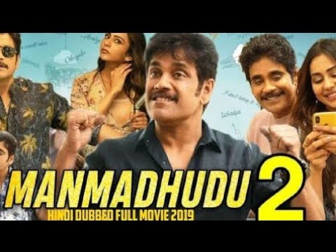Manmadhudu 2 Rakul Preet Singh and Nagarjuna Hindi Dubbed Movie