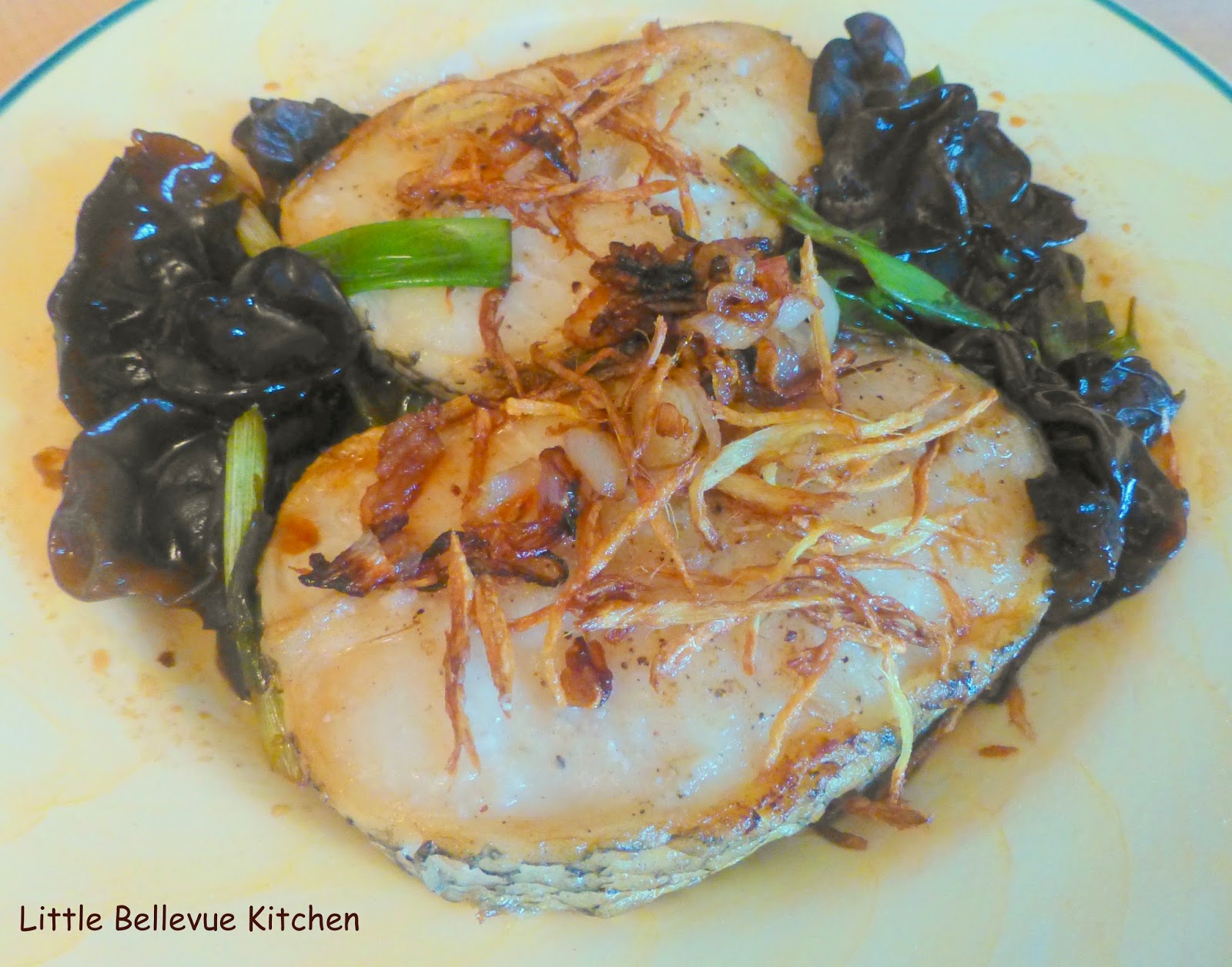 Little Bellevue Kitchen: Fried Cod Fish with Black Fungus